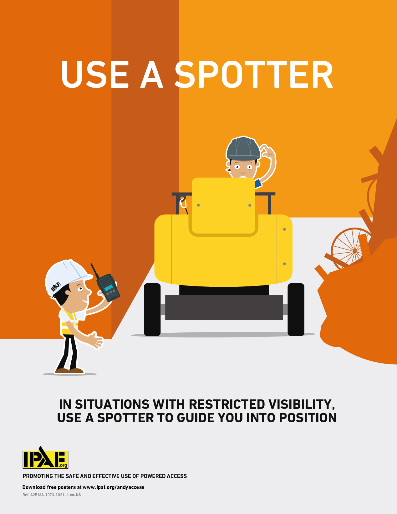 Andy Access Use a spotter IPAF